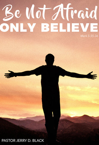 1201 Be Not Afraid, Only Believe (DVD)