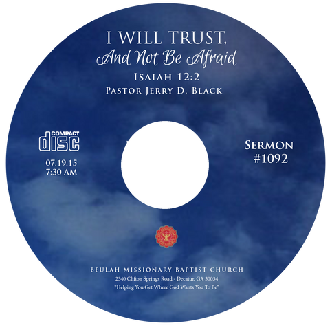 1092 I Will Trust and Not Be Afraid (CD)
