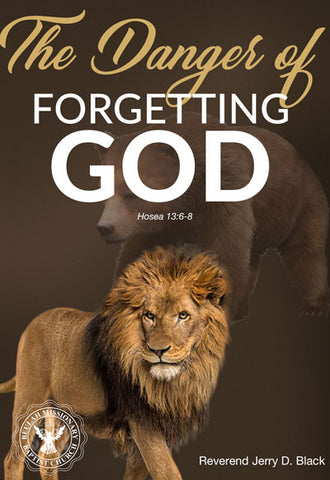 1161 The Danger of Forgetting God (DVD)
