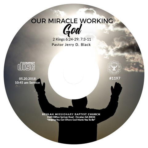1197 Our Miracle Working God (CD)
